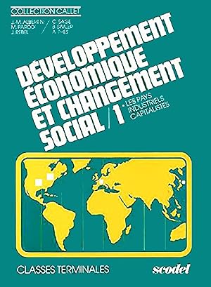 Développement économique et changement social, Tome 1