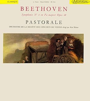 [Disque 33 T Vinyle] Beethoven, Symphonie n°6 en fa majeur Opus 68, Pastorale, Orchestre de la so...
