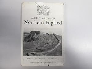 Seller image for ILLUSTRATED REGIONAL GUIDES TO ANCIENT MONUMENTS UNDER THE OWNERSHIP OR GUARDIANSHIP OF THE MINISTRY OF WORKS: VOLUME I - NORTHERN ENGLAND. for sale by Goldstone Rare Books