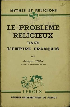 Le problème religieux dans l'empire français.