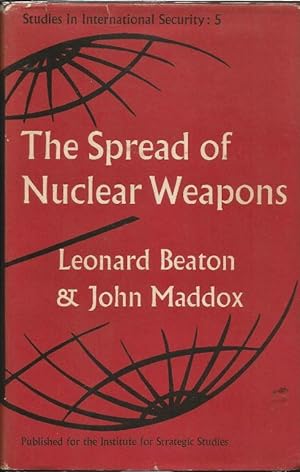 Seller image for The Spread of Nuclear Weapons for sale by Cameron House Books