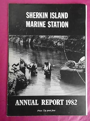 SHERKIN ISLAND MARINE STATION - ANNUAL REPORT 1982