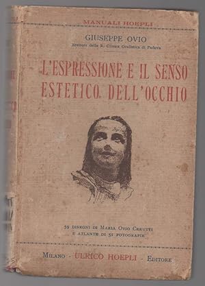 Imagen del vendedor de L'ESPRESSIONE E IL SENSO ESTETICO DELL'OCCHIO (1928) a la venta por Invito alla Lettura