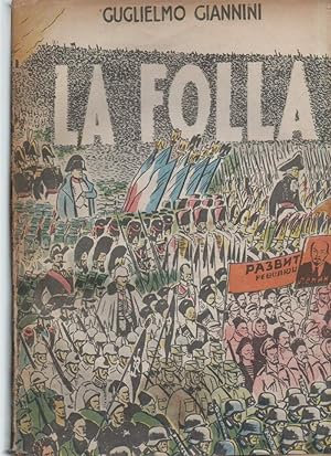 Seller image for LA FOLLA-Seimila anni di lotta contro la tirannide (1946) for sale by Invito alla Lettura