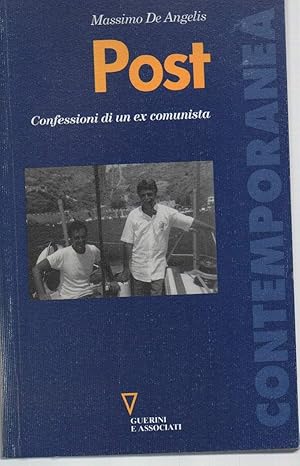 Imagen del vendedor de POST-Confessioni di un ex-comunista (2003) a la venta por Invito alla Lettura