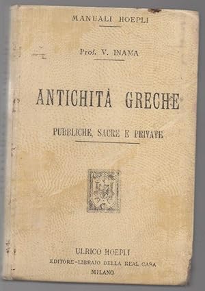 Imagen del vendedor de ANTICHITA' GRECHE pubbliche, sacre e private (1906) a la venta por Invito alla Lettura