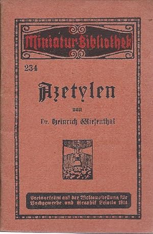 Azetylen.