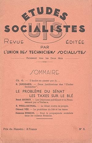 Etudes Socialistes n°5, septembre-octobre 1938 : Le Problème du Sénat. Les Taxes sur le Blé.