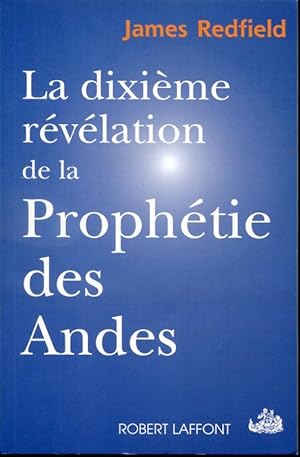 Seller image for La dixime rvlation de la Prophtie des Andes for sale by Librairie Le Nord