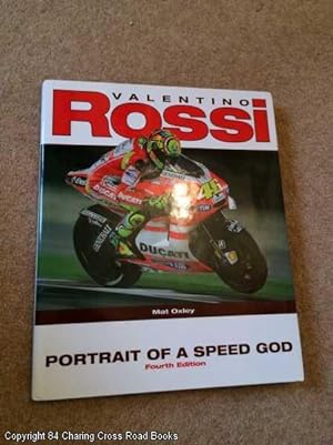 Valentino Rossi: Portrait of a Speed God