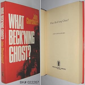 Seller image for What Beck'ning Ghost? for sale by Alex Simpson