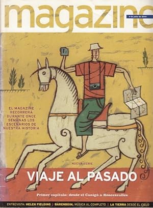 Seller image for REVISTA MAGACINE. VIAJE AL PASADO (PRIMER CAPTULO: DESDE EL CANIG A RONCESVALLES) for sale by Librera Vobiscum