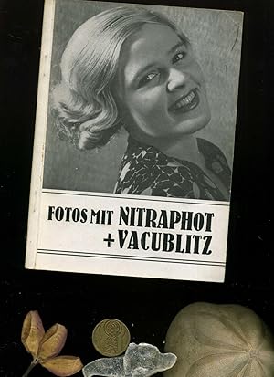 Fotos mit Nitraphot und Vacublitz. Kunstlichtfotografie mit Modernen Lichtquellen. 6. - 9. Tausend.