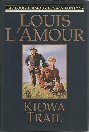 Kiowa Trail [The Louis L'Amour Legacy Editions]