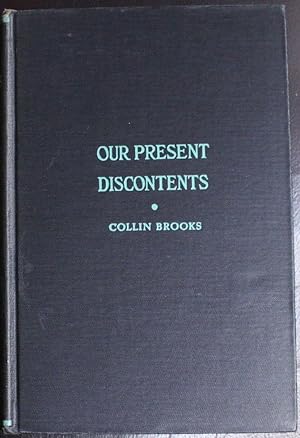 Seller image for Our present discontents, for sale by GuthrieBooks