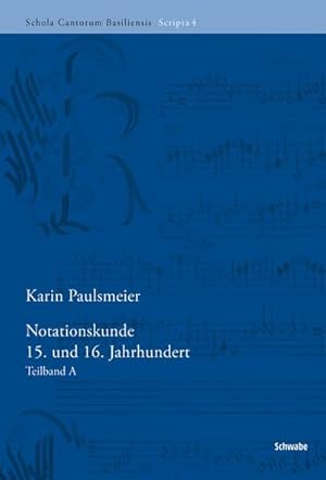 Bild des Verkufers fr Notationskunde 15. und 16. Jahrhundert : Teilband A und B zum Verkauf von AHA-BUCH GmbH