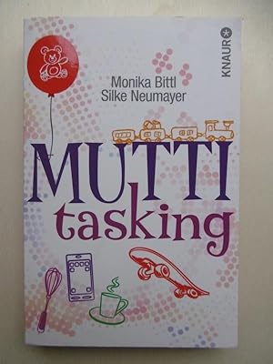 Image du vendeur pour Mutti tasking. mis en vente par Antiquariat Steinwedel