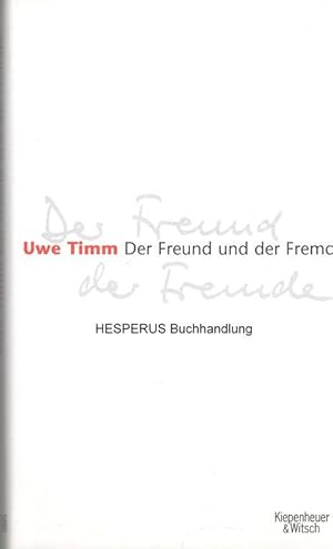 Der Freund und der Fremde