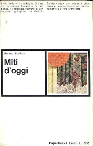 Seller image for Miti d'oggi for sale by Studio Bibliografico Marini