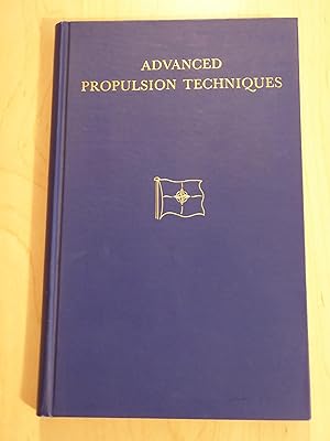 Advanced Propulsion Techniques: Proceedings of a Technical Meeting Sponsored by the AGARD Combust...