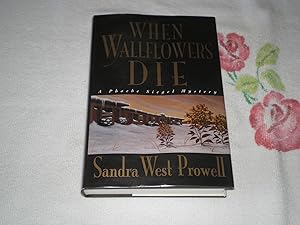 Seller image for When Wallflowers Die: A Phoebe Siegel Mystery for sale by SkylarkerBooks