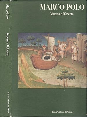 Imagen del vendedor de Marco Polo: Venezia e l'Oriente a la venta por Alplaus Books