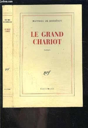 Bild des Verkufers fr LEGRAND CHARIOT zum Verkauf von Le-Livre
