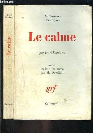 Seller image for LE CALME for sale by Le-Livre