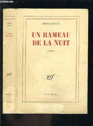 Image du vendeur pour UN RAMEAU DE LA NUIT mis en vente par Le-Livre