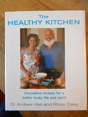 Seller image for THE HEALTHY KITCHEN: Innovative Recipes for a Better Body, Life and Spirit for sale by Uncle Peter's Books