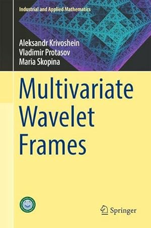 Bild des Verk�ufers f�r Multivariate Wavelet Frames zum Verkauf von AHA-BUCH GmbH