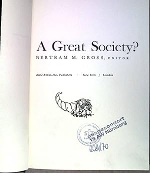 Image du vendeur pour A Great Society? mis en vente par books4less (Versandantiquariat Petra Gros GmbH & Co. KG)