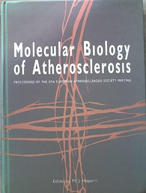 Molecular Biology of Atherosclerosis.