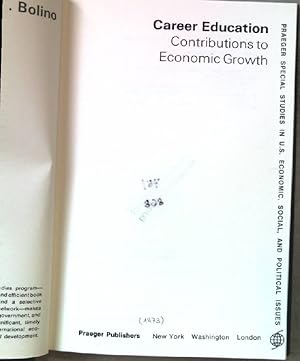 Bild des Verkufers fr Career Education. Contributions to Economic Growth. zum Verkauf von books4less (Versandantiquariat Petra Gros GmbH & Co. KG)