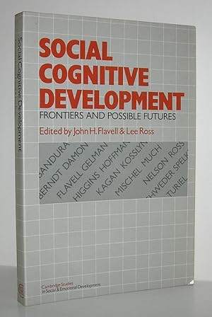 Seller image for SOCIAL COGNITIVE DEVELOPMENT Frontiers and Possible Futures for sale by Evolving Lens Bookseller