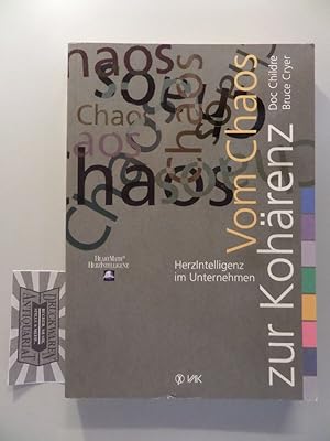 Seller image for Vom Chaos zur Kohrenz - Herzintelligenz im Unternehmen. for sale by Druckwaren Antiquariat