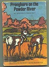 Seller image for Pronghorn on the Powder River for sale by Mad Hatter Books