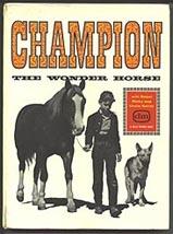 Seller image for Champion the wonder horse : with Rebel, Ricky & Uncle Sandy for sale by Mad Hatter Books