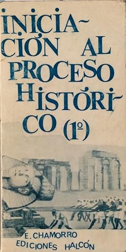 Inicianción al proceso historico 1º