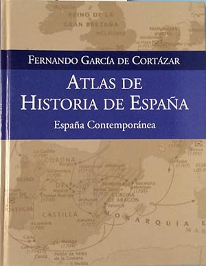 Imagen del vendedor de Atlas de historia de Espaa IV. Espaa contempornea a la venta por LIBRERA SOLN