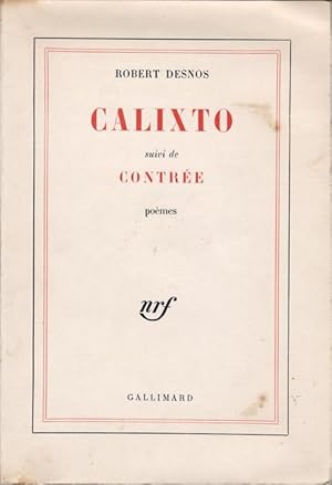 Calixto, suivi de Contrée