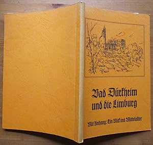 Image du vendeur pour Bad Drckheim und die Limburg mit Anhang: Ein Blick ins Mittelalter. mis en vente par Antiquariat Roland Ggler