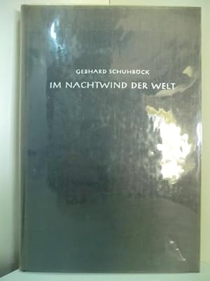 Seller image for Im Nachtwind der Welt (signiert) for sale by Antiquariat Weber