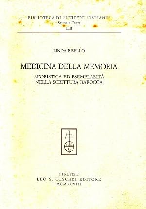 Bild des Verkufers fr Medicina della memoria. Aforistica ed esemplarit nella scrittura barocca zum Verkauf von Studio Bibliografico Marini