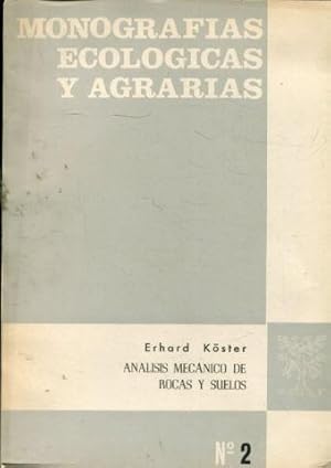 ANÁLISIS MECÁNICO DE ROCAS Y SUELOS. MANUAL DE GRANULOMETRÍA Y MORFOMETRÍA.