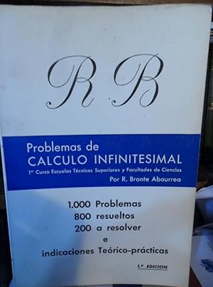 PROBLEMAS DE CÁLCULO INFINITESIMAL 1º edición