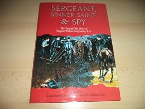 Seller image for Sergeant, sinner, saint, and spy: The Taranaki War diary of Sergeant William Marjouram, R.A for sale by Terry Blowfield