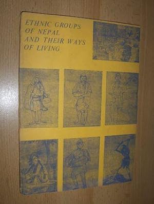 Bild des Verkufers fr ETHNIC GROUPS OF NEPAL and THEIR WAYS OF LIVING. zum Verkauf von Antiquariat am Ungererbad-Wilfrid Robin