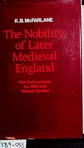 The nobility of later medieval England.