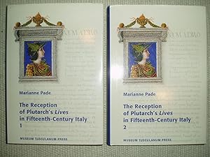The Reception of Plutarch's Lives in Fifteenth-century Italy